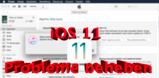 Probleme bei der iOS 11 Installation beheben Probleme bei der Installation von iOS 11 beheben, Hack4Life ,Anleitung