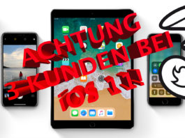 Achtung bei der Installation von iOS 11 wenn ihr 3 Kunde seid!