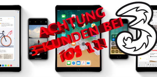 Warnung an alle 3 Kunden: iOS 11 nicht installieren! Achtung bei der Installation von iOS 11 wenn ihr 3 Kunde seid!