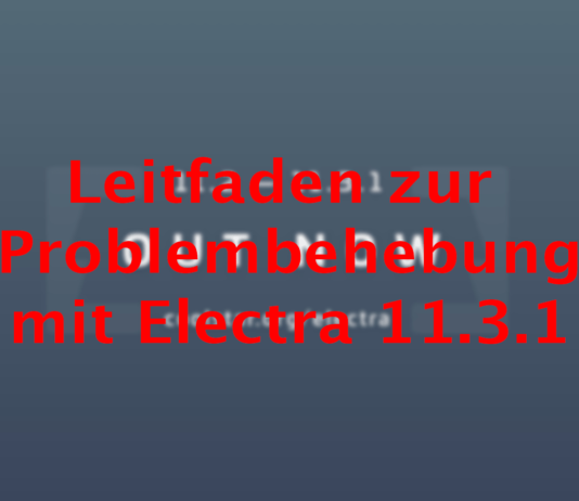 Fix problems with Electra 11.3.1, Instruction, Hack4Life, Fabian Geissler